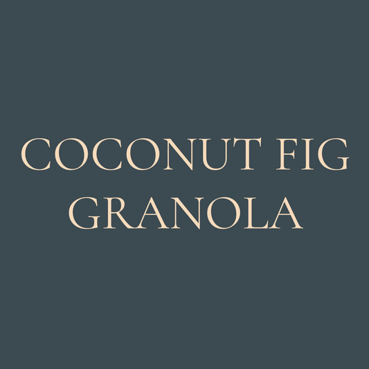 Coconut Fig Granola