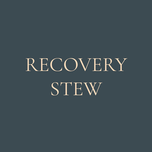 Recovery Stew