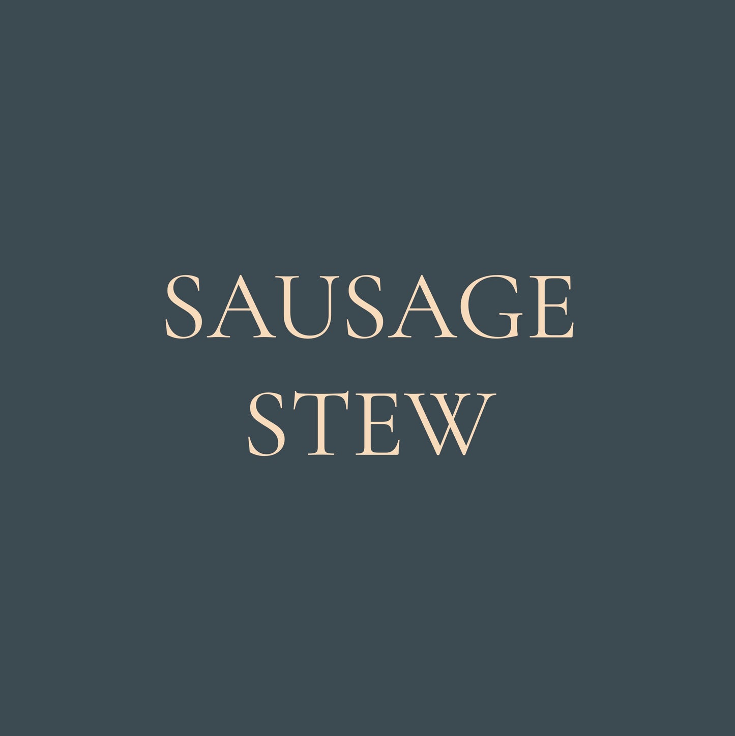 Sausage Stew